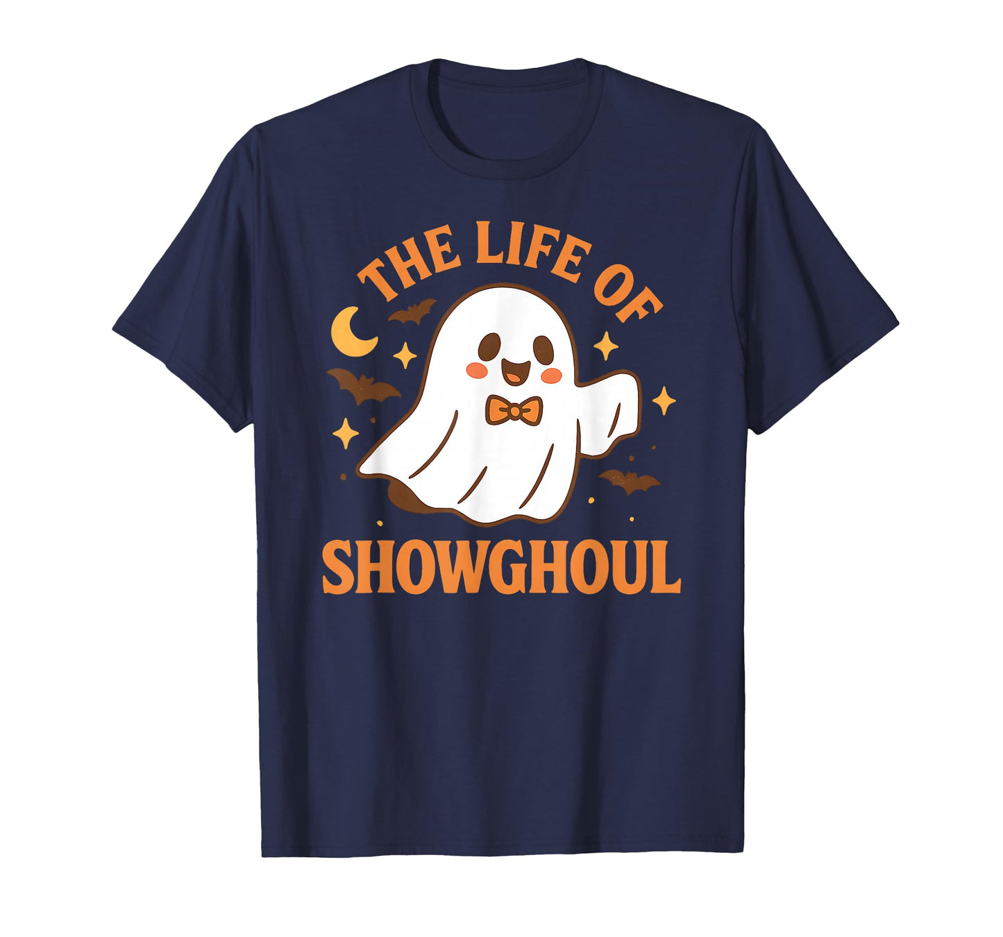 The Life of a Showghoul Funny Halloween Ghost Costume T-Shirt