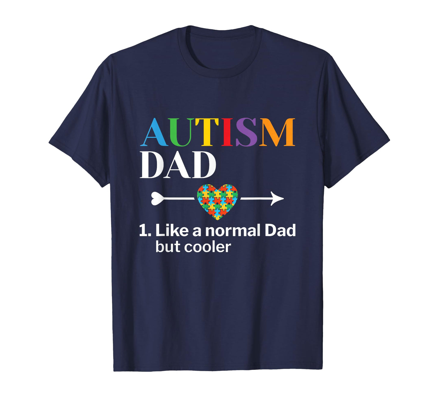 Autism Dad Definition World Autism Awareness Day T-Shirt