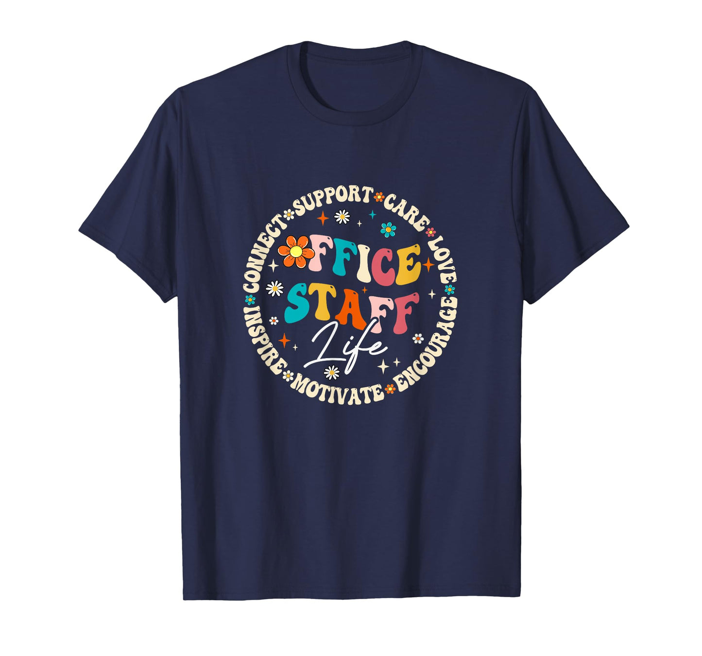 Office Staff Life Appreciation Week Back To School Groovy T-Shirt