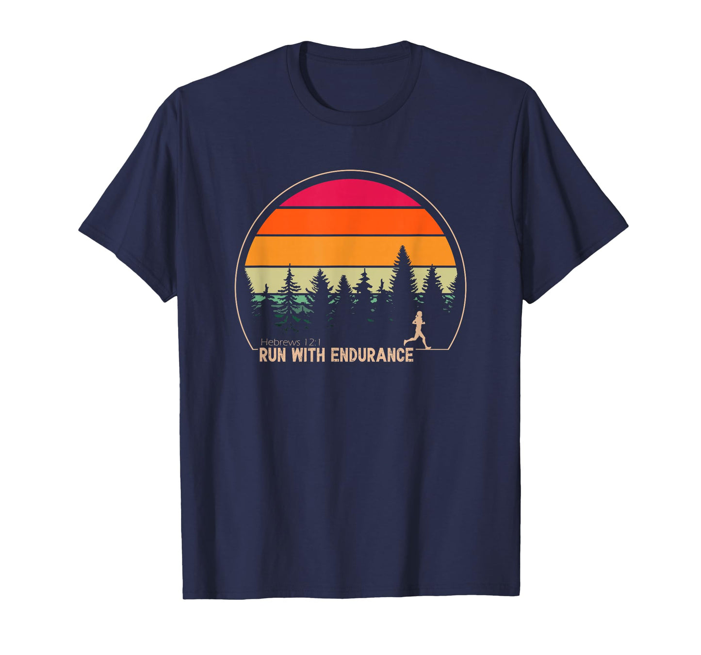 Run With Endurance Hebrews 12:1 T-Shirt