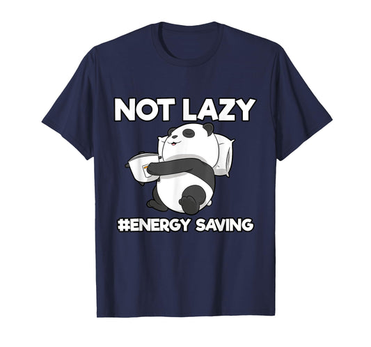 Sleeping Panda Not Lazy Energy Saving T-Shirt