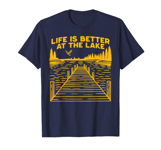 LIFE IS BETTER AT THE LAKE Tee Nature Cabin Wilderness T-Shirt