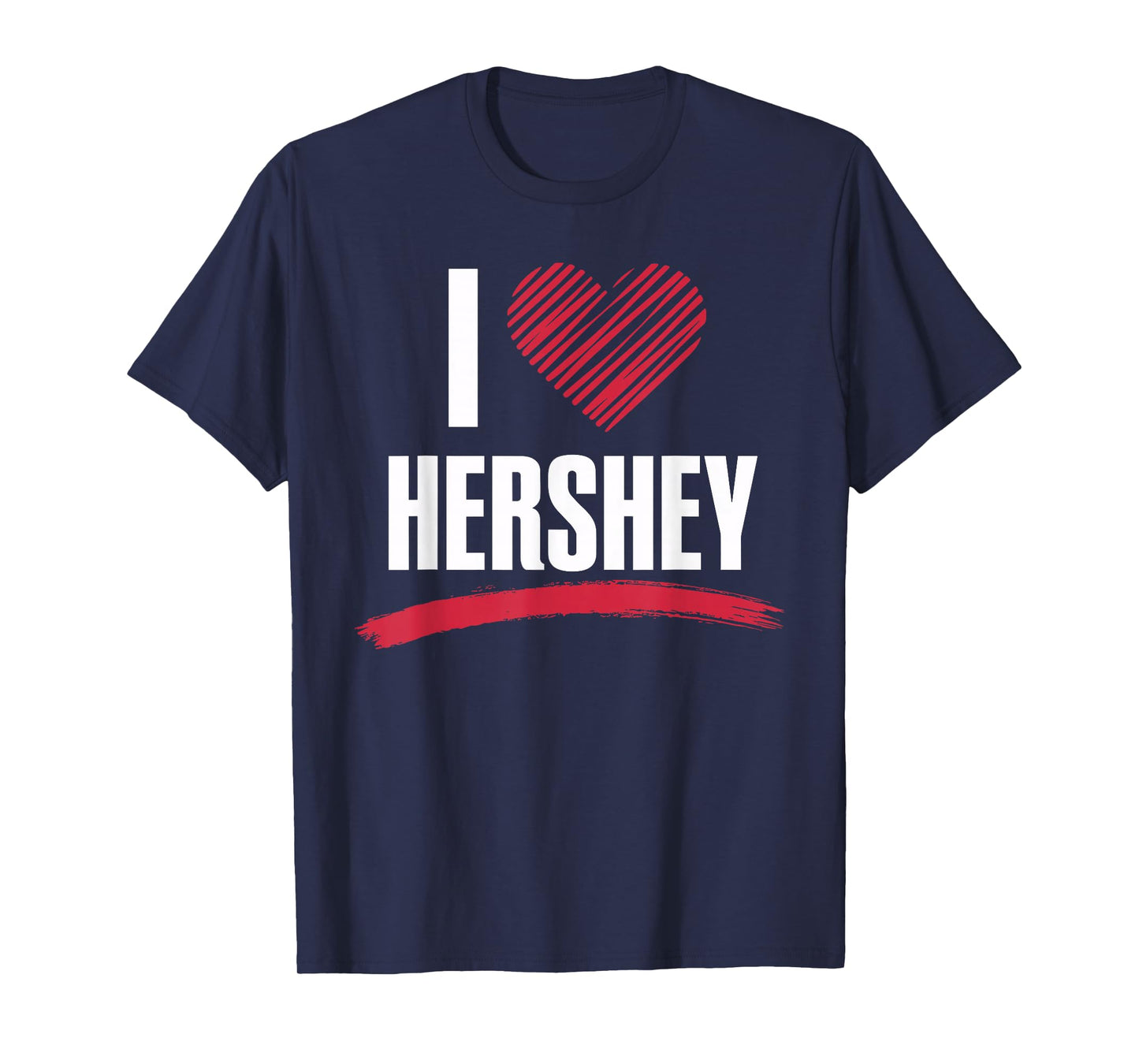 I Love HERSHEY T-Shirt I Heart HERSHEY T-Shirt