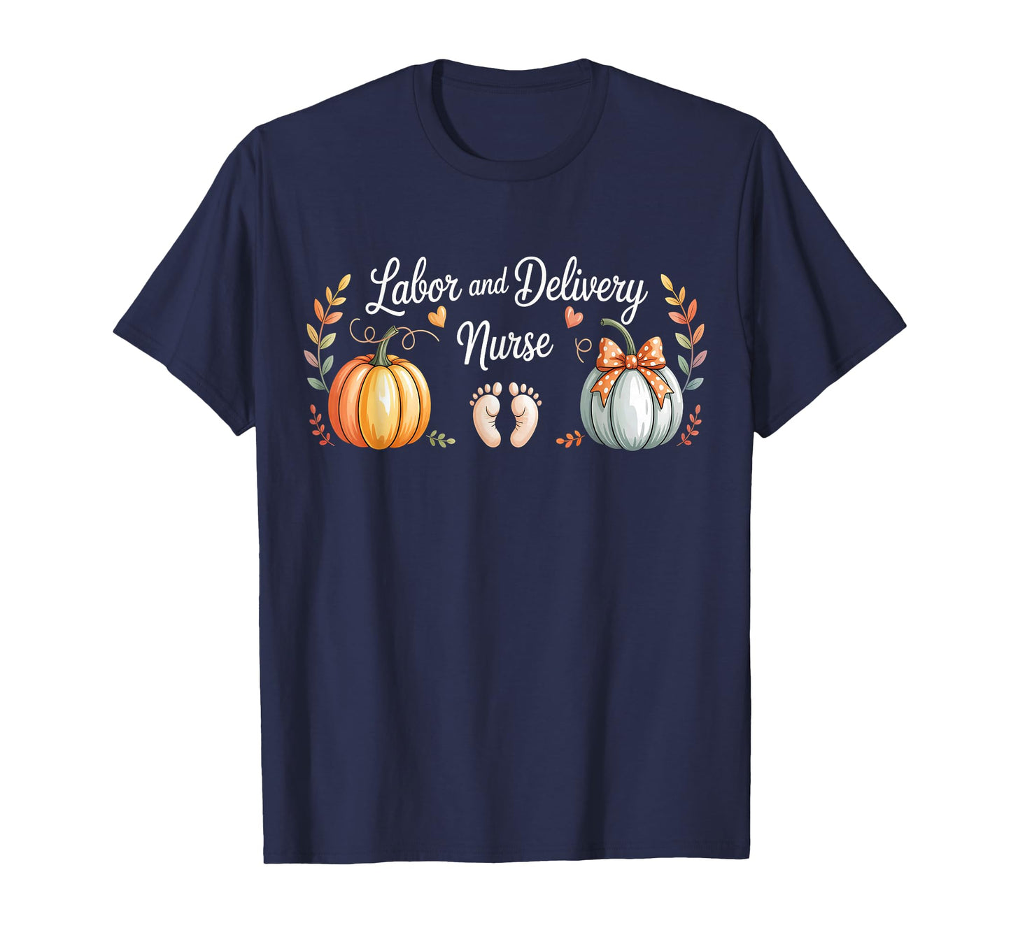 RN Thanksgiving Labor and Delivery Fall LD Nurse Halloween T-Shirt