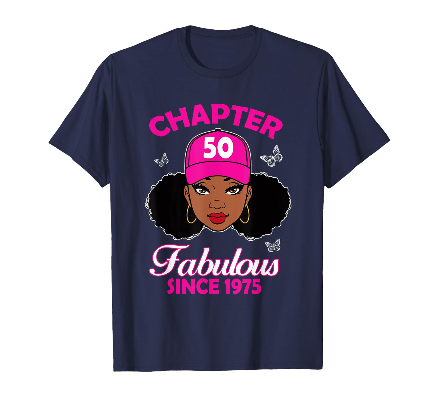 Chapter 50 Fabulous Since 1975 Black Women 50th Birthday T-Shirt