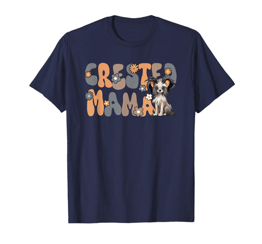 Chinese Crested Dog Groovy World's Best Crested Mama T-Shirt