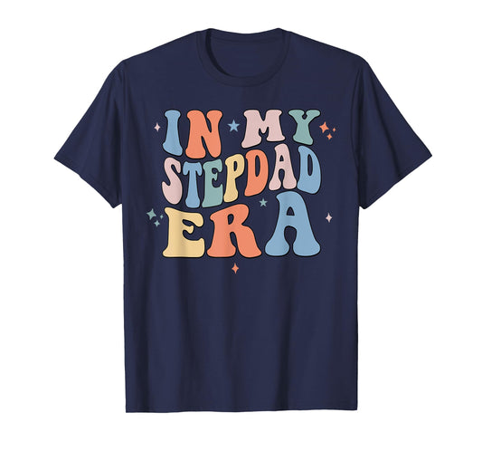 In My Stepdad Era Retro Groovy Father's Day T-Shirt