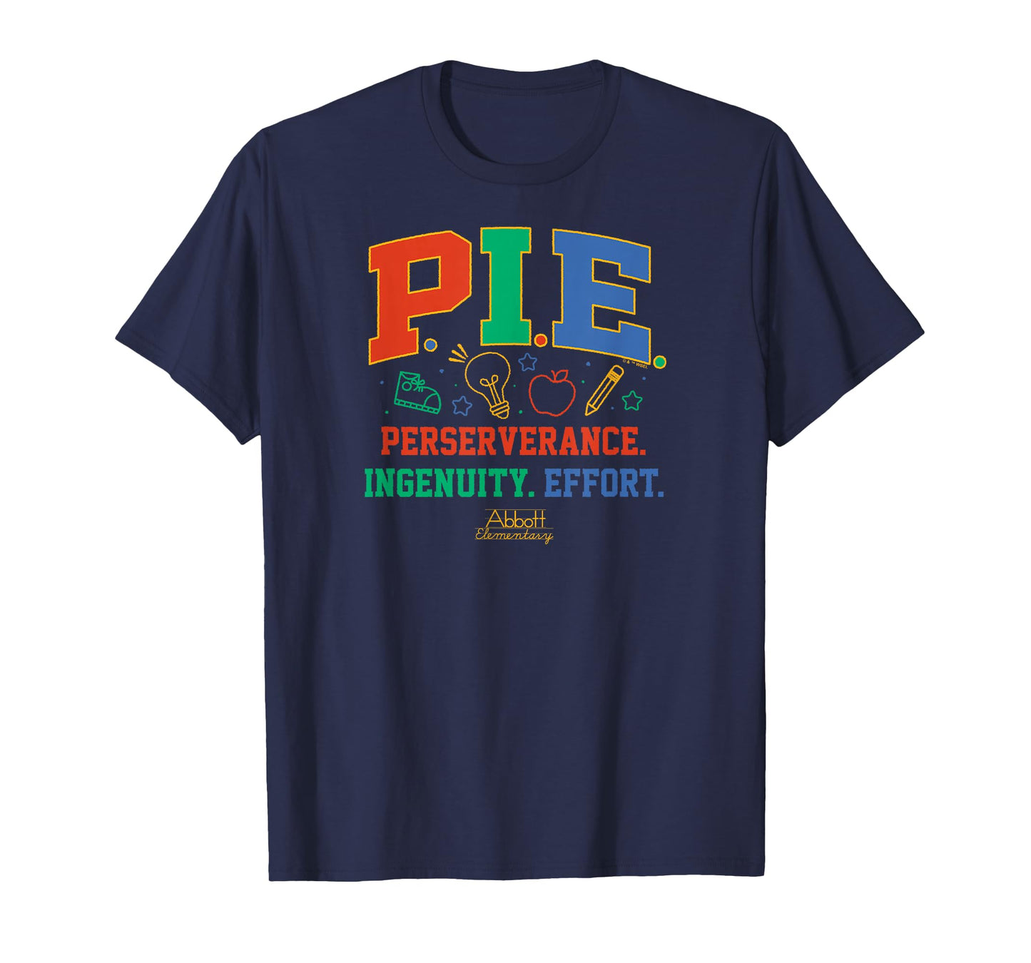 Abbott Elementary - Janine PIE Perseverance Ingenuity Effort T-Shirt
