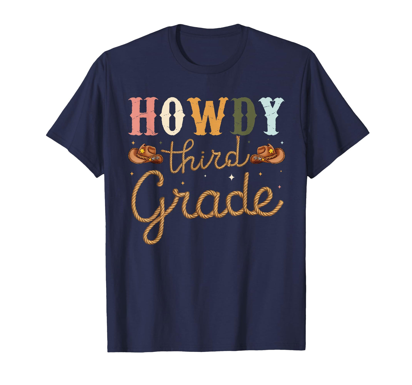3rd Grade Teacher Rodeo Country Western Howdy Third Grade T-Shirt for Men Women