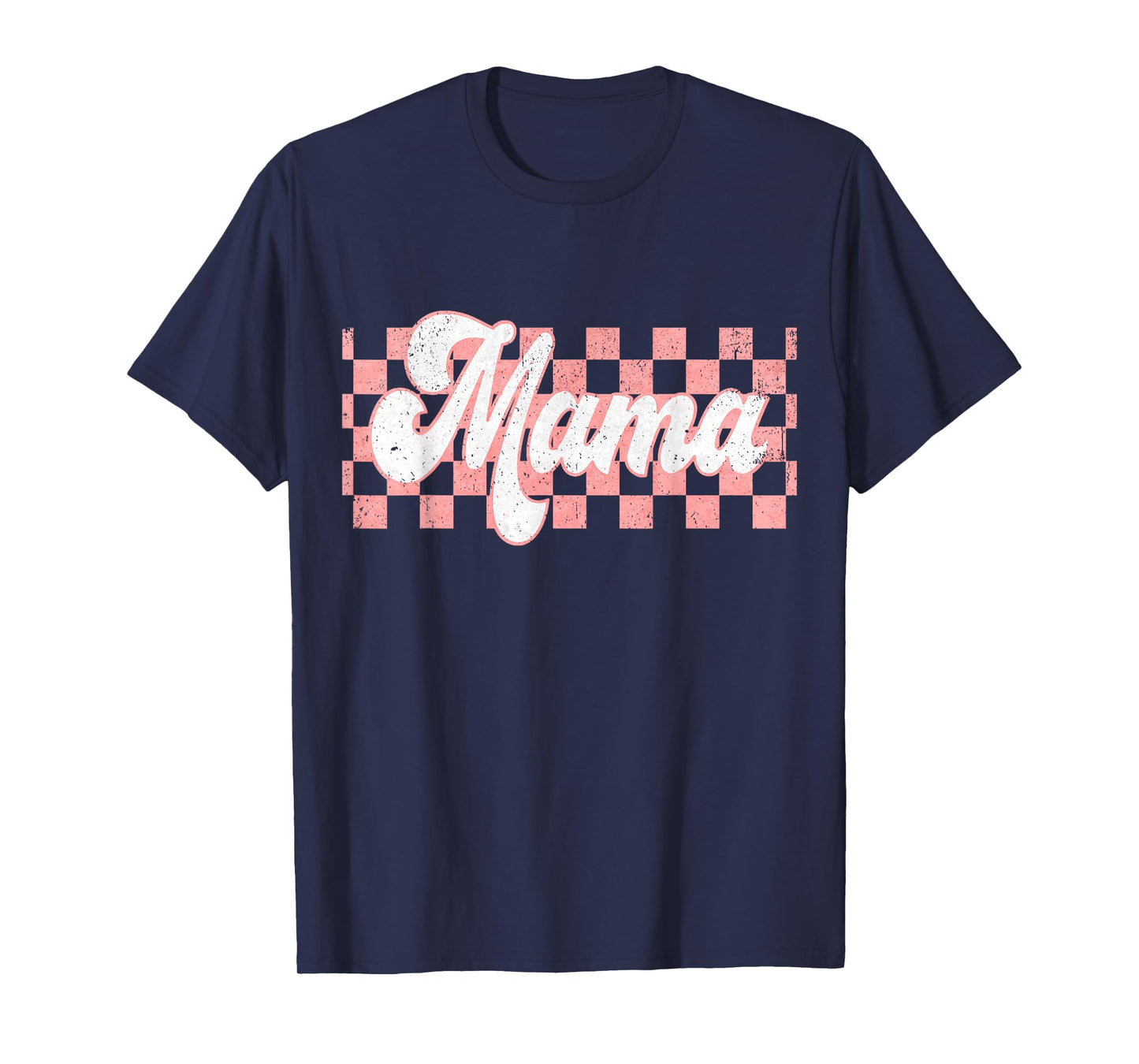 Checkered Mama Retro Mom Life Women Mothers Day New Mom T-Shirt