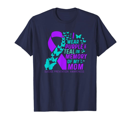 I Wear Purple and Teal for My Moms Suicide Prevention Women T-Shirt