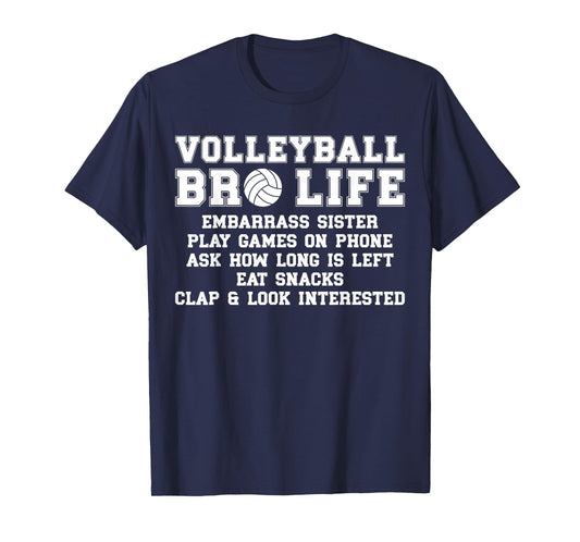 Volleyball Bro Life Volleyball Brother T-Shirt