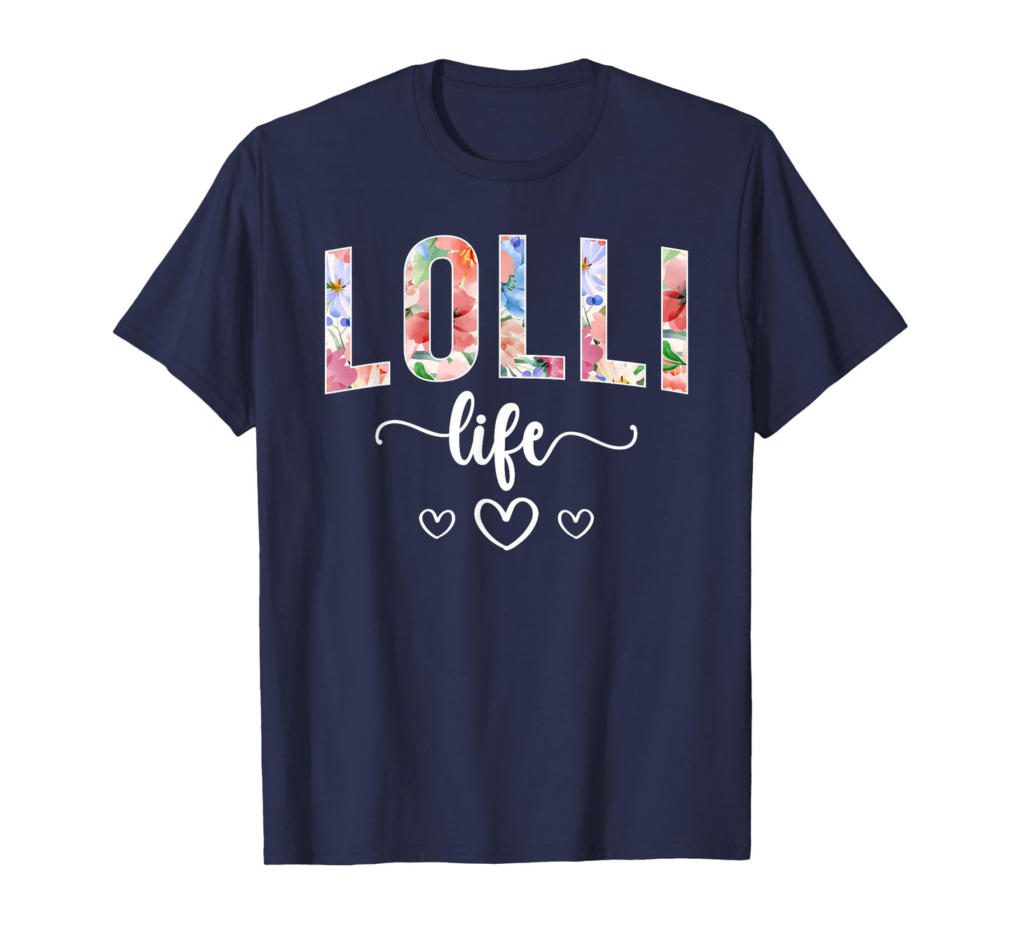 Lolli Life Lolli Grandma Lolli Grandmother T-Shirt