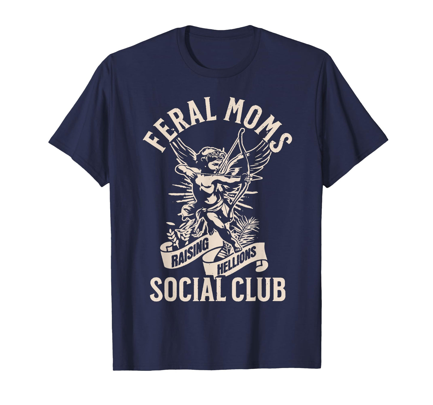Feral Moms Raising Hellions Social Club, Feral Wife Mom Life T-Shirt