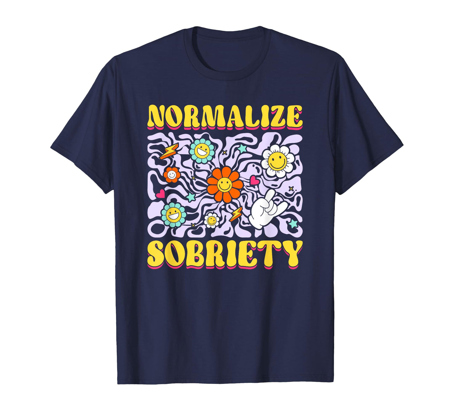 Sober Addiction Recovery Normalize Sobriety T-Shirt