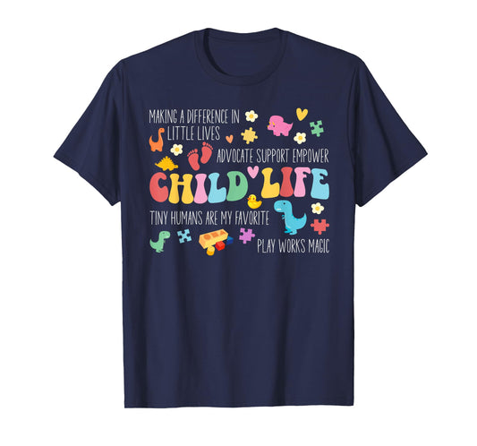 Child Life Specialist Appreciation Childlife Specialist T-Shirt