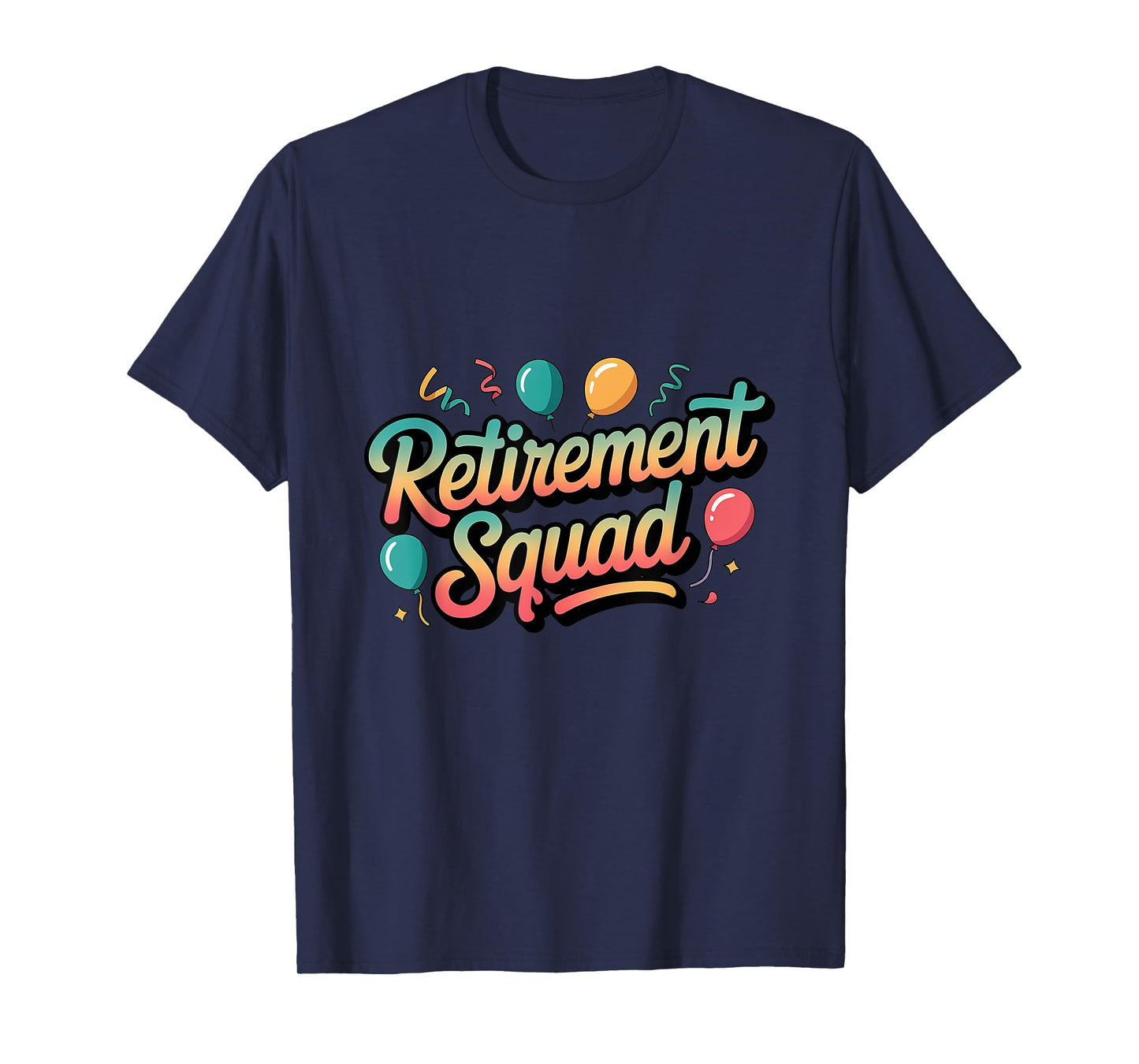 Retirement Squad for Group Celebration T-Shirt