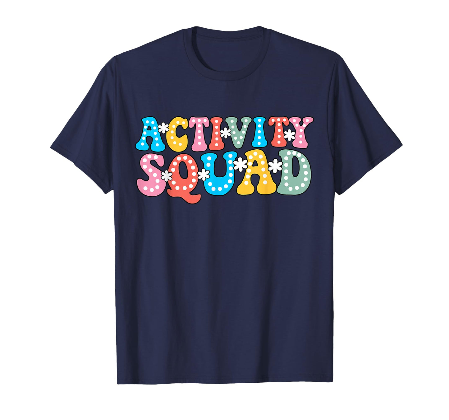 Activity Squad Team Professionals Week Assistant Director T-Shirt