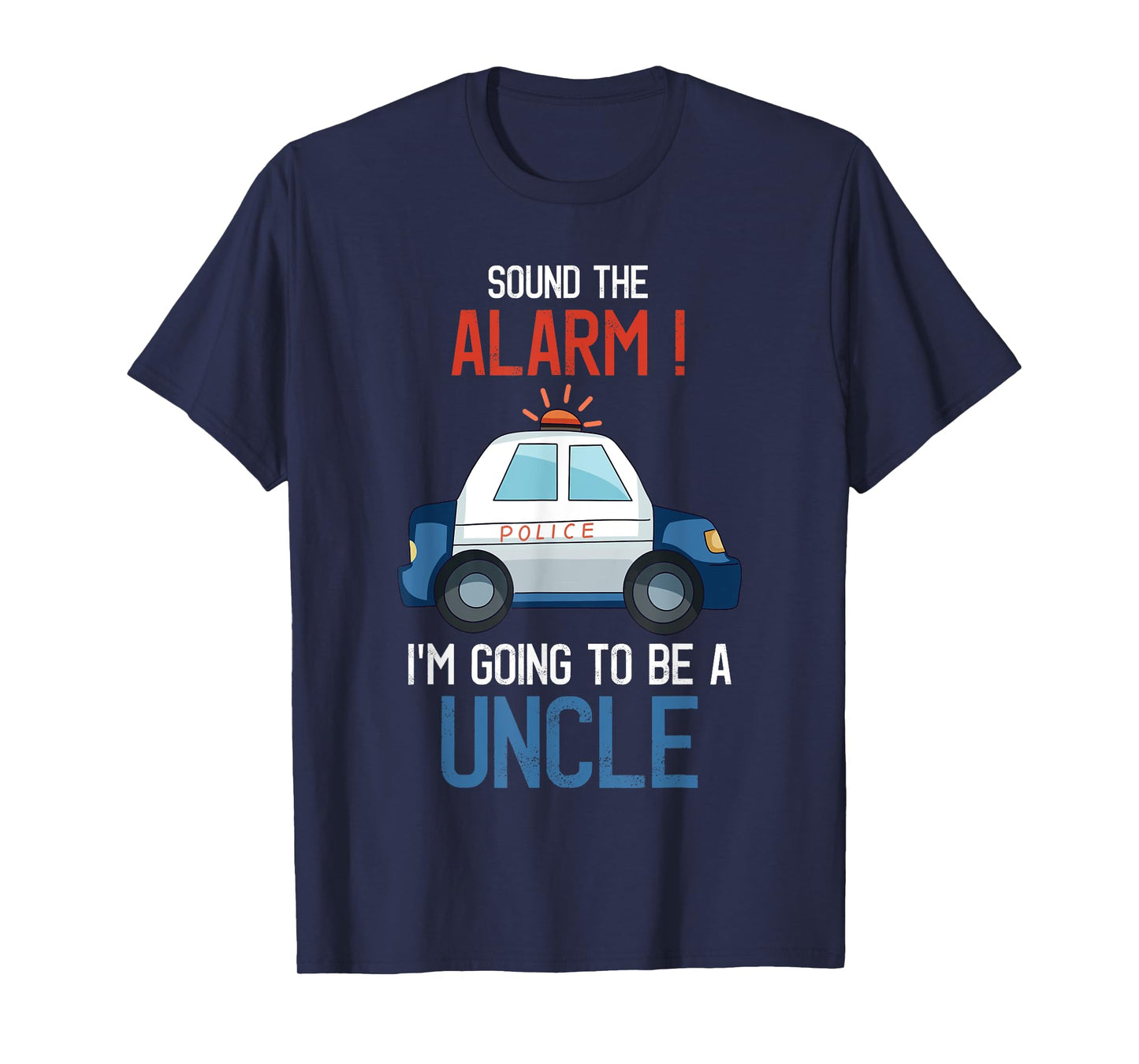 I'm Going To Be A Uncle Police Car Baby Reveal Party T-Shirt