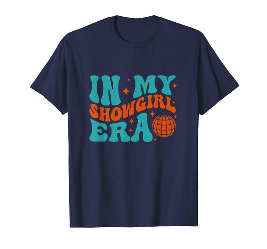 in My Showgirl Era Retro Style Design T-Shirt