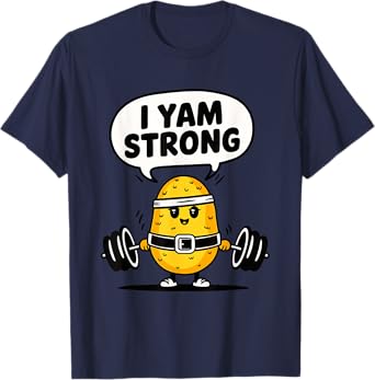 Funny I Yam Strong Gym Potato Pun Workout Design T-Shirt