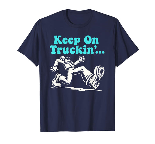 Funky Keep on Truckin' - Retro Vibes T-Shirt