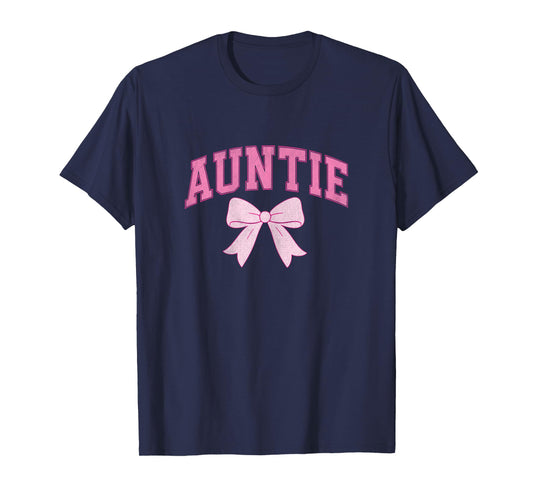 Auntie Coquette Bow Pink Aesthetic Mother's Day Aunt T-Shirt