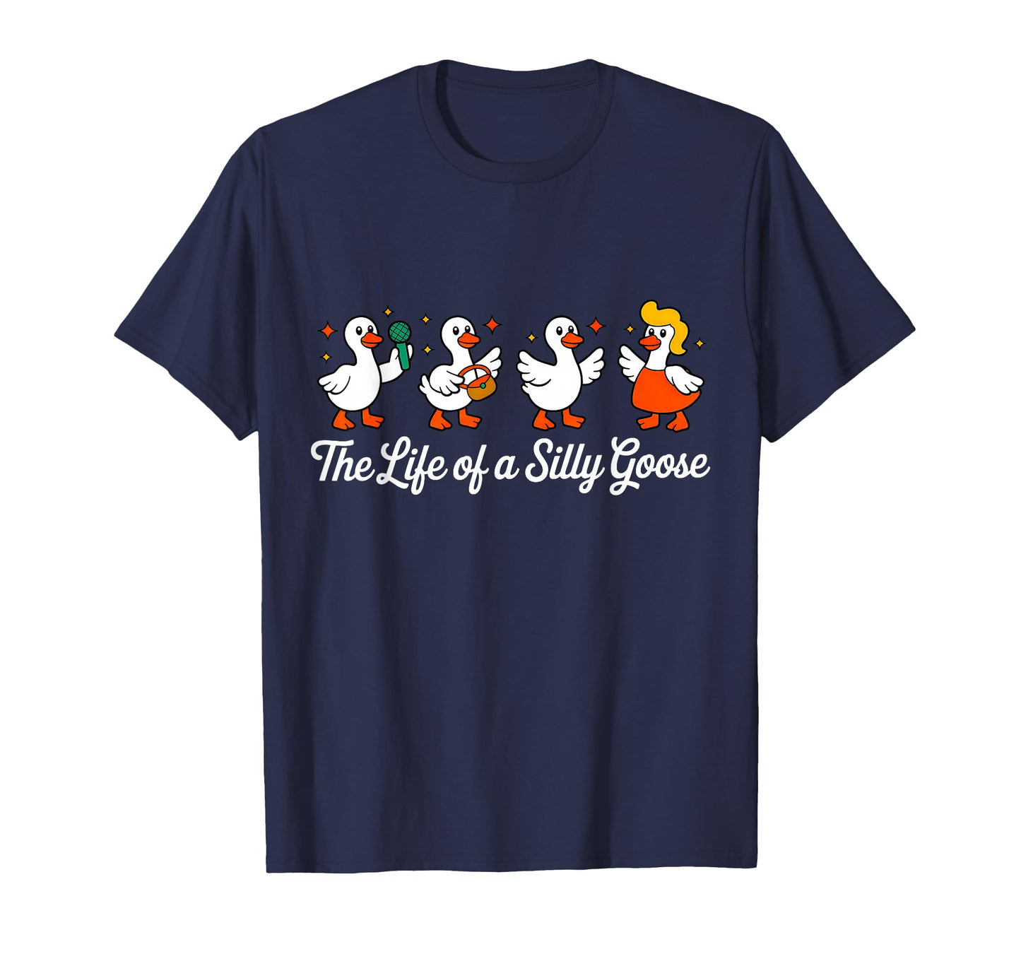 The Life of a Silly Goose Funny Trendy Meme Show Girl T-Shirt