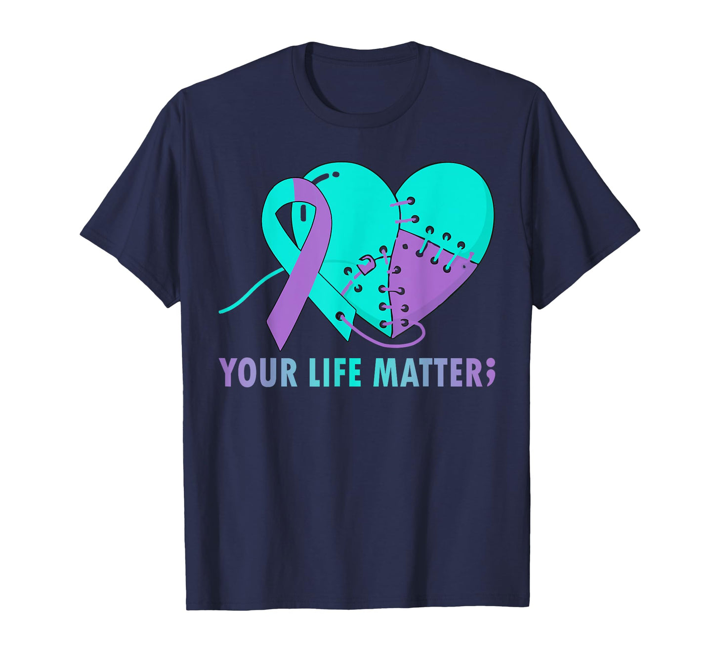 Your Life Matters Suicide Prevention Awareness Teal and Blue T-Shirt