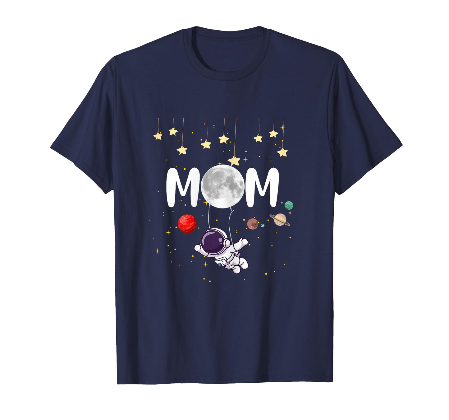 Cute Mom Space Astronaut Mama Lovely Mother's Day Woman T-Shirt