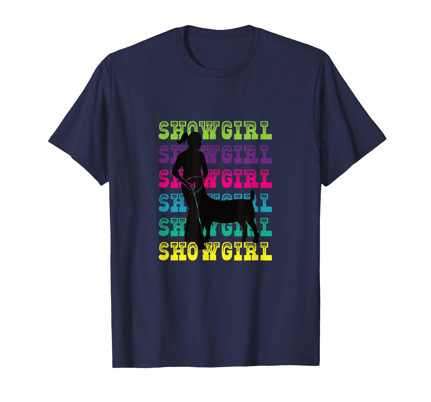 Show Girl - Fun Livestock Goat Showing T-Shirt