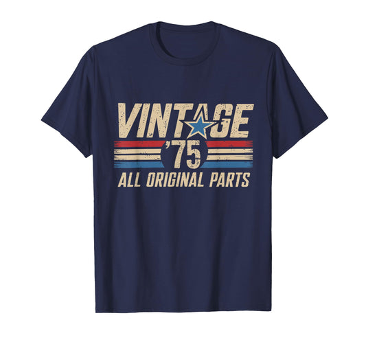 Retro Vintage 1975 All Original Parts 50th Birthday For Men T-Shirt