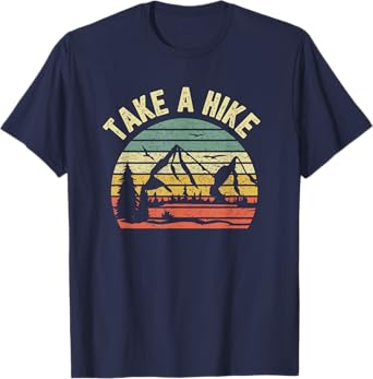 Take A Hike Shirt Retro Hiker Outdoors Camping Nature Hiking T-Shirt