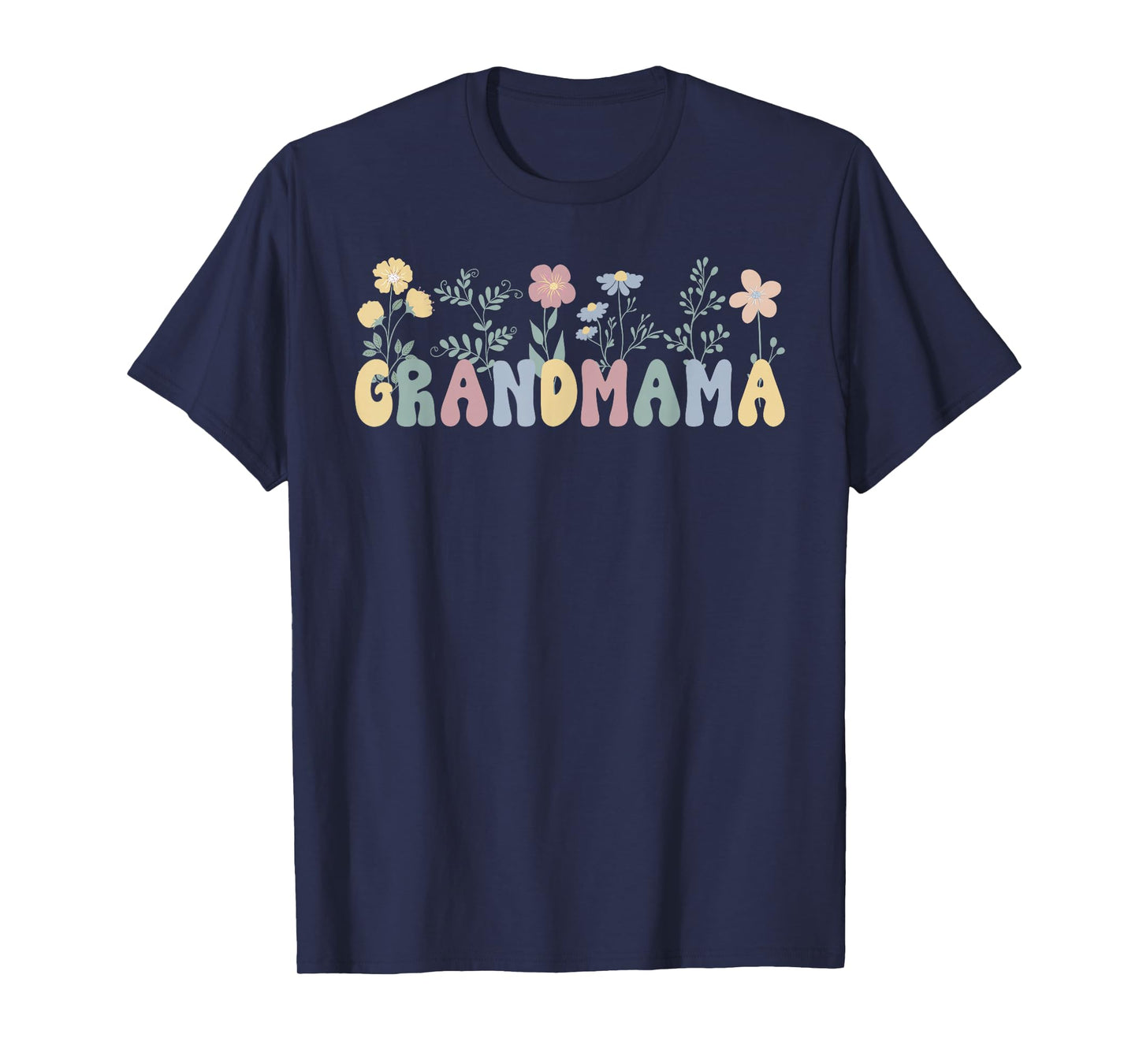Grandmama Flowers Grandmama Grandmother Grandmama Grandma T-Shirt