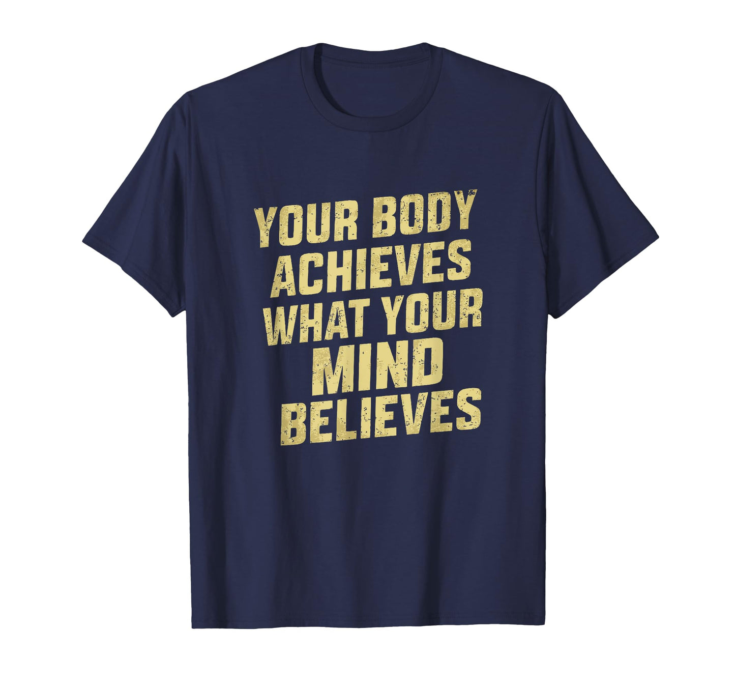 funny gym motivational and inspirational quote for women T-Shirt