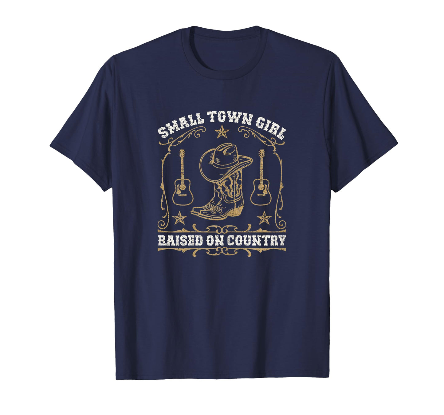 Small Town Girl Raised On Country Western Music Cowgirl T-Shirt