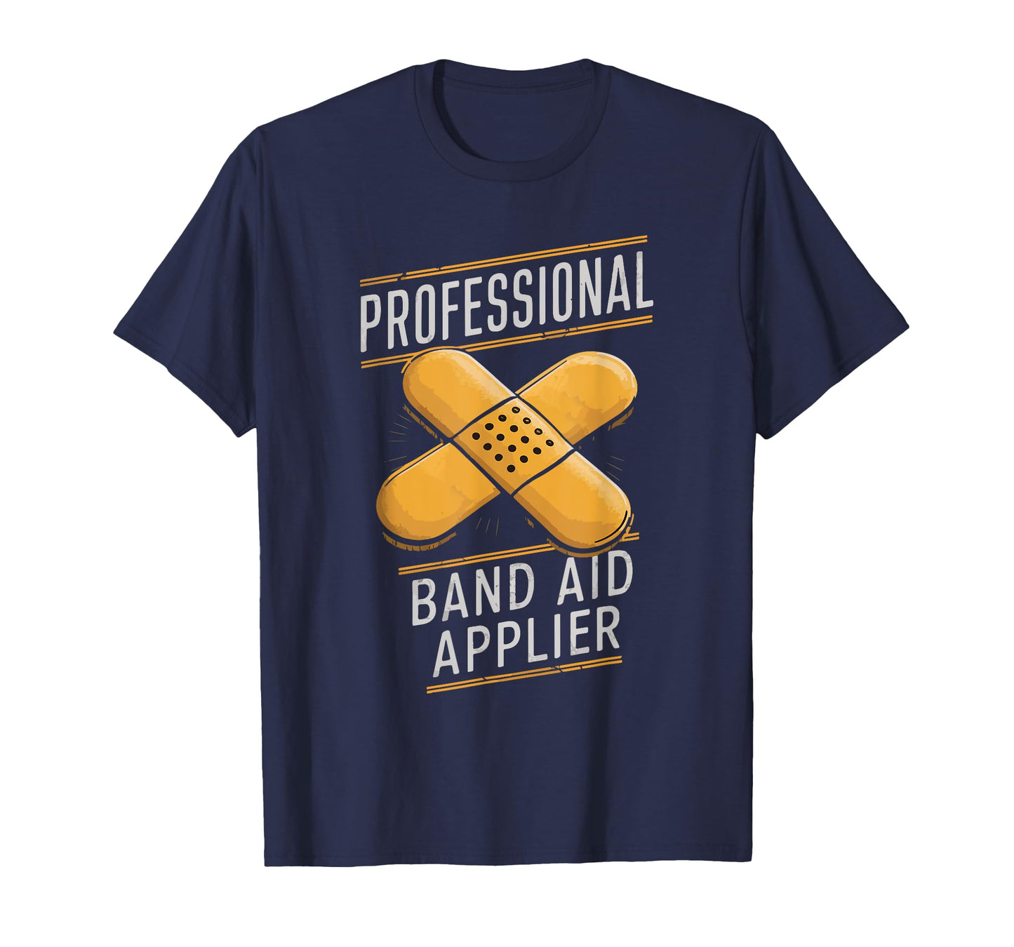 Paramedic EMT EMS Professional Band-Aid Applier Men Women T-Shirt