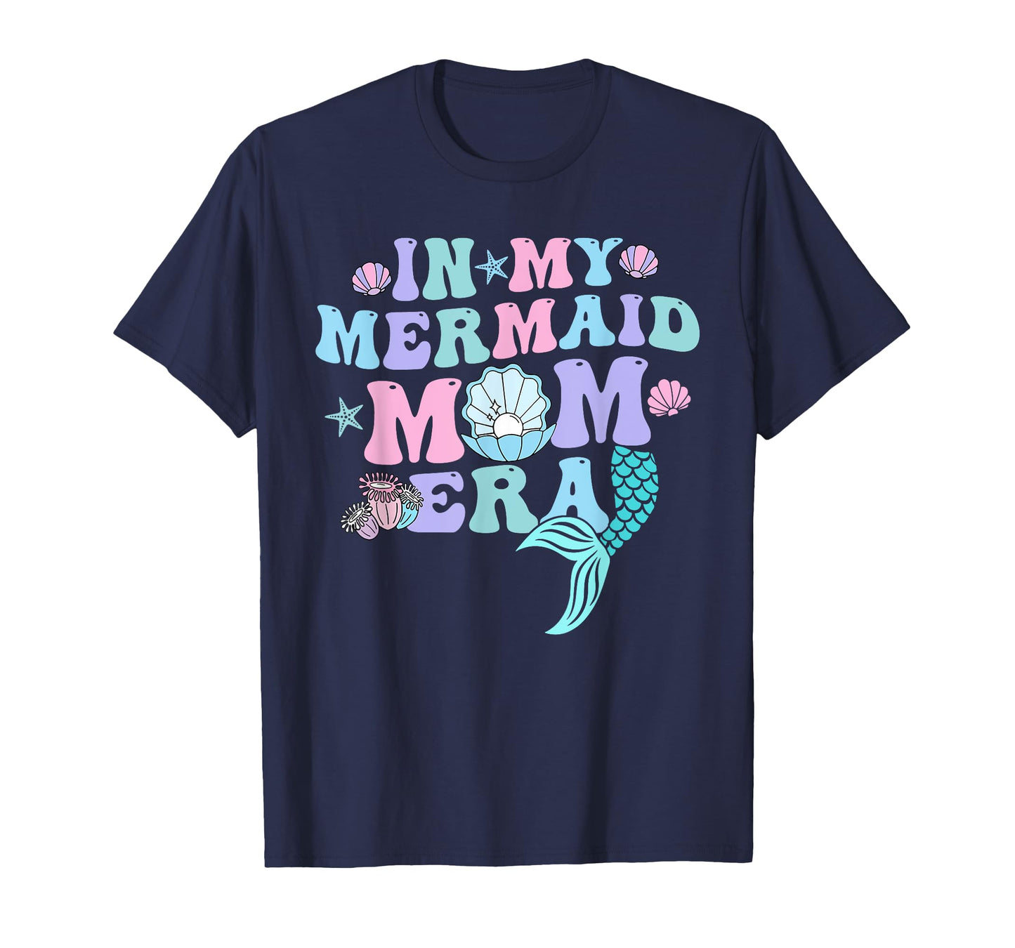 In My Mermaid Mom Era Family Matching Birthday T-Shirt