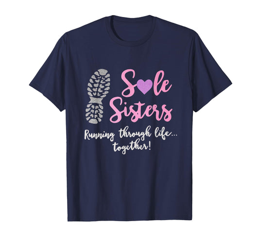 Sole Sisters Running Through Life Together Running Vintage T-Shirt