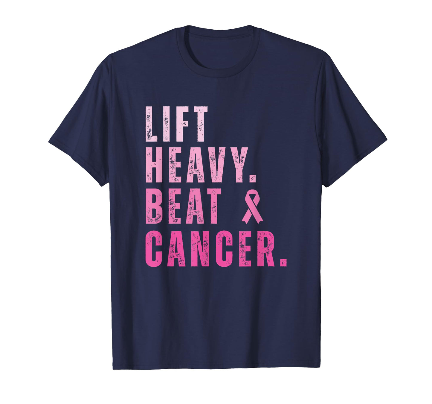 Lift Heavy Beat Cancer Workout Fitness Gym Strong Womens T-Shirt