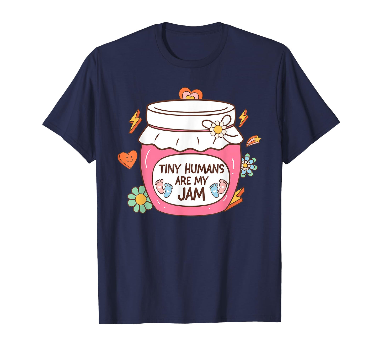 Tiny Humans Are My Jam Favorite L&D NICU Nurse Groovy Retro T-Shirt