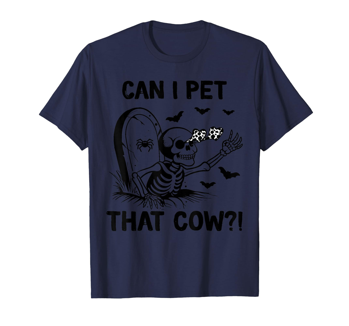 can i pet that cow halloween T-Shirt