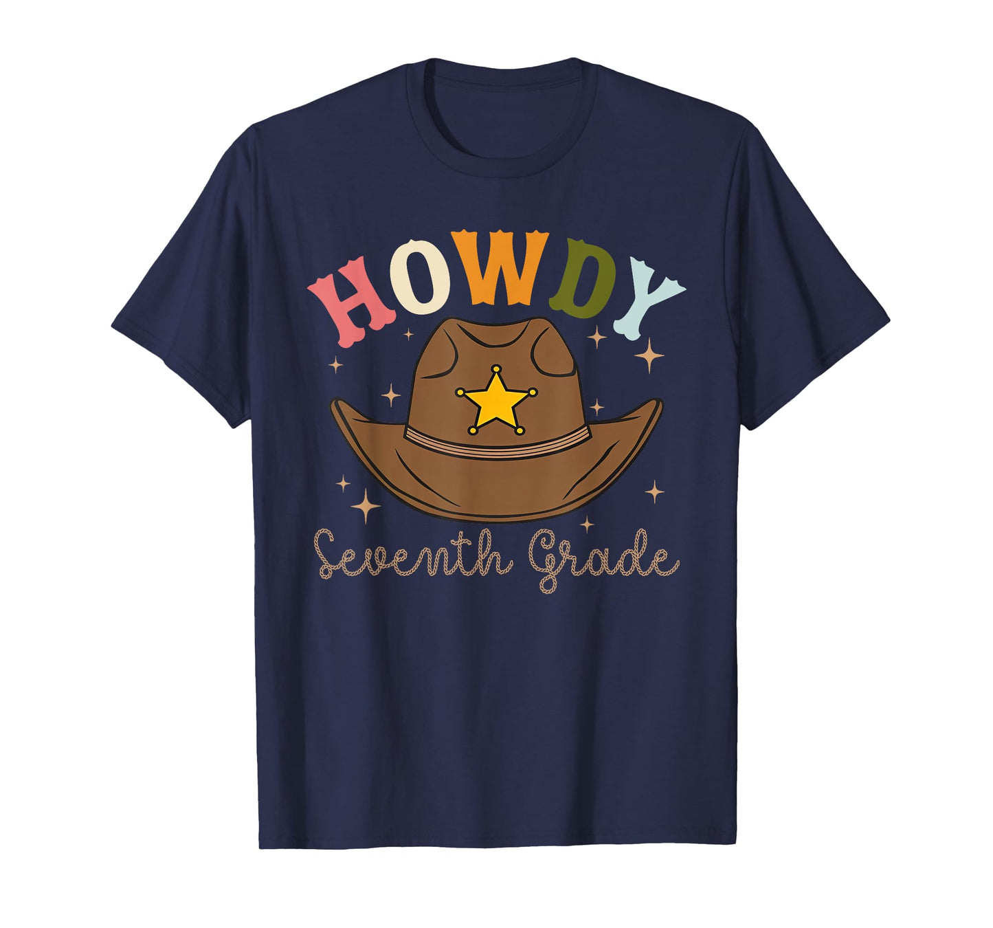 7th Grade Teacher Rodeo Country Western Howdy Seventh grade T-Shirt