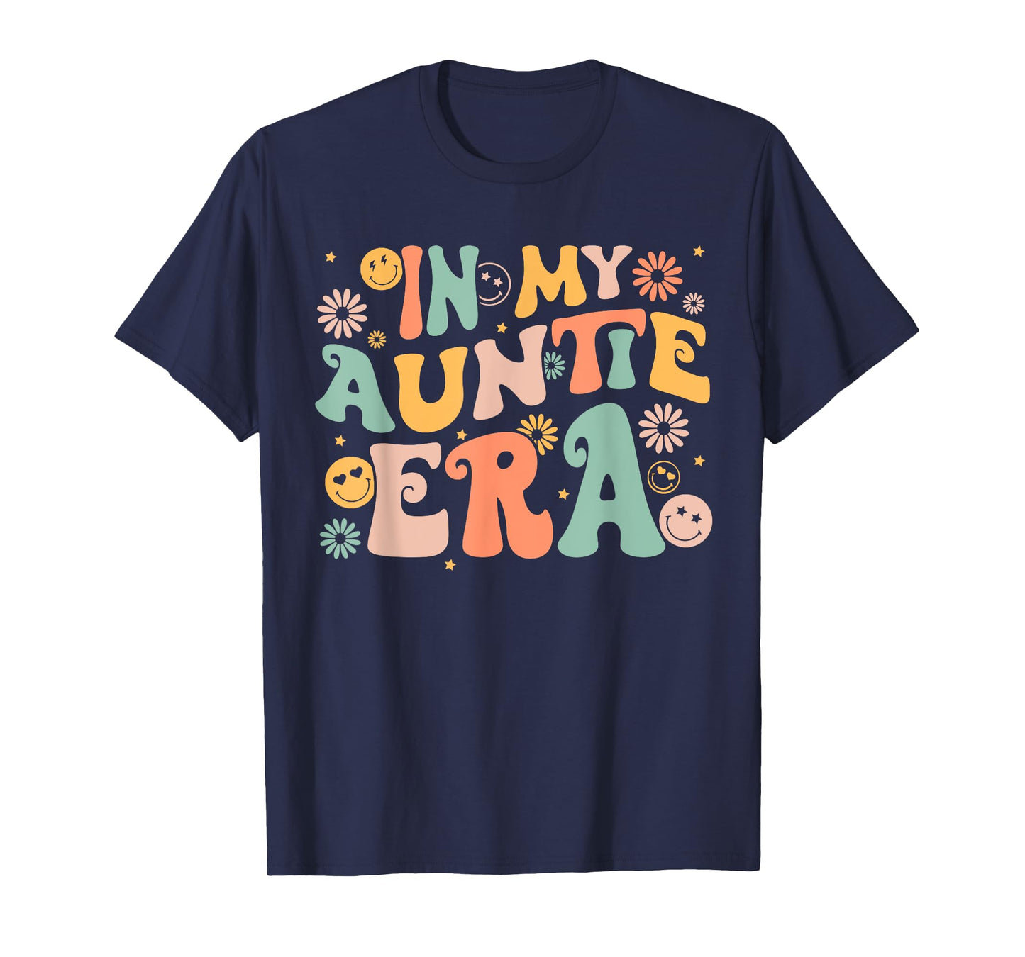 Retro Groovy In My AUNTIE Era Funny Aunt Life Women's T-Shirt
