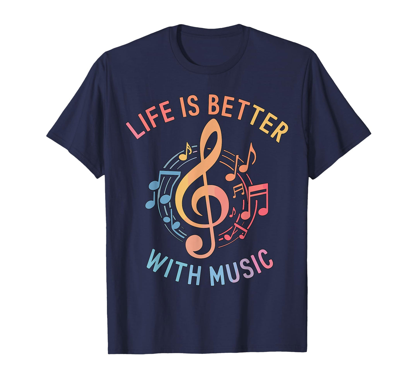 Life is better with Music T-Shirt