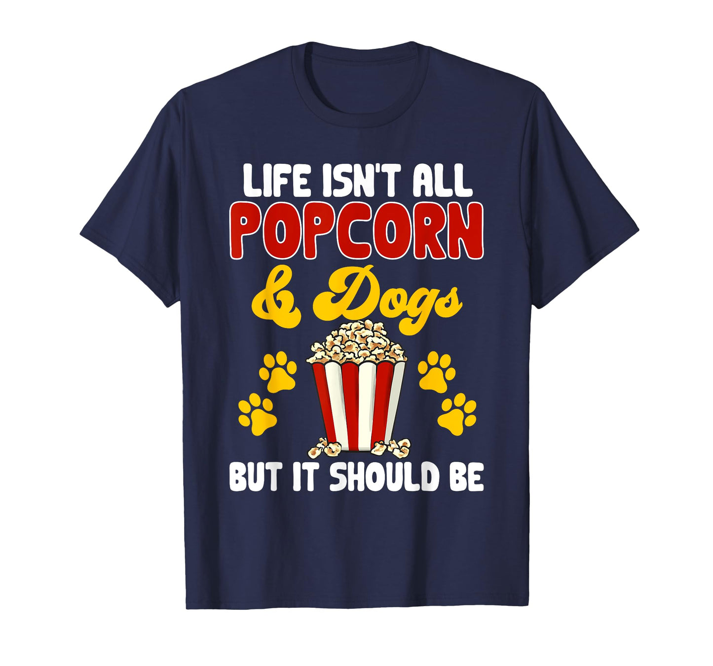 Popcorn Movie Night Snack Dogs Popcorn T-Shirt