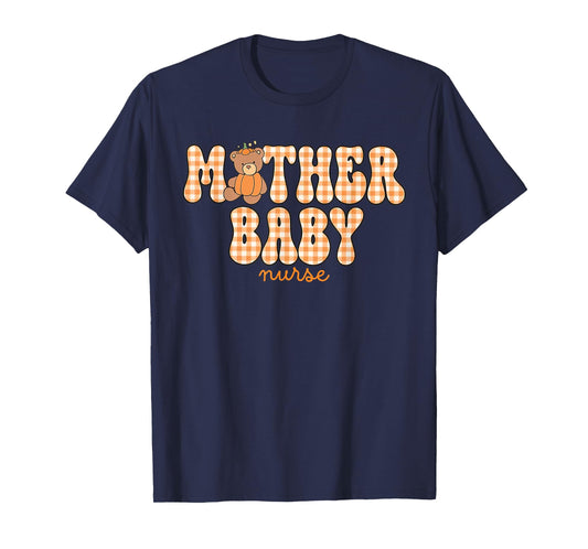 Mother Baby Nurse Fall Bear Pumpkin Mother Baby Unit T-Shirt