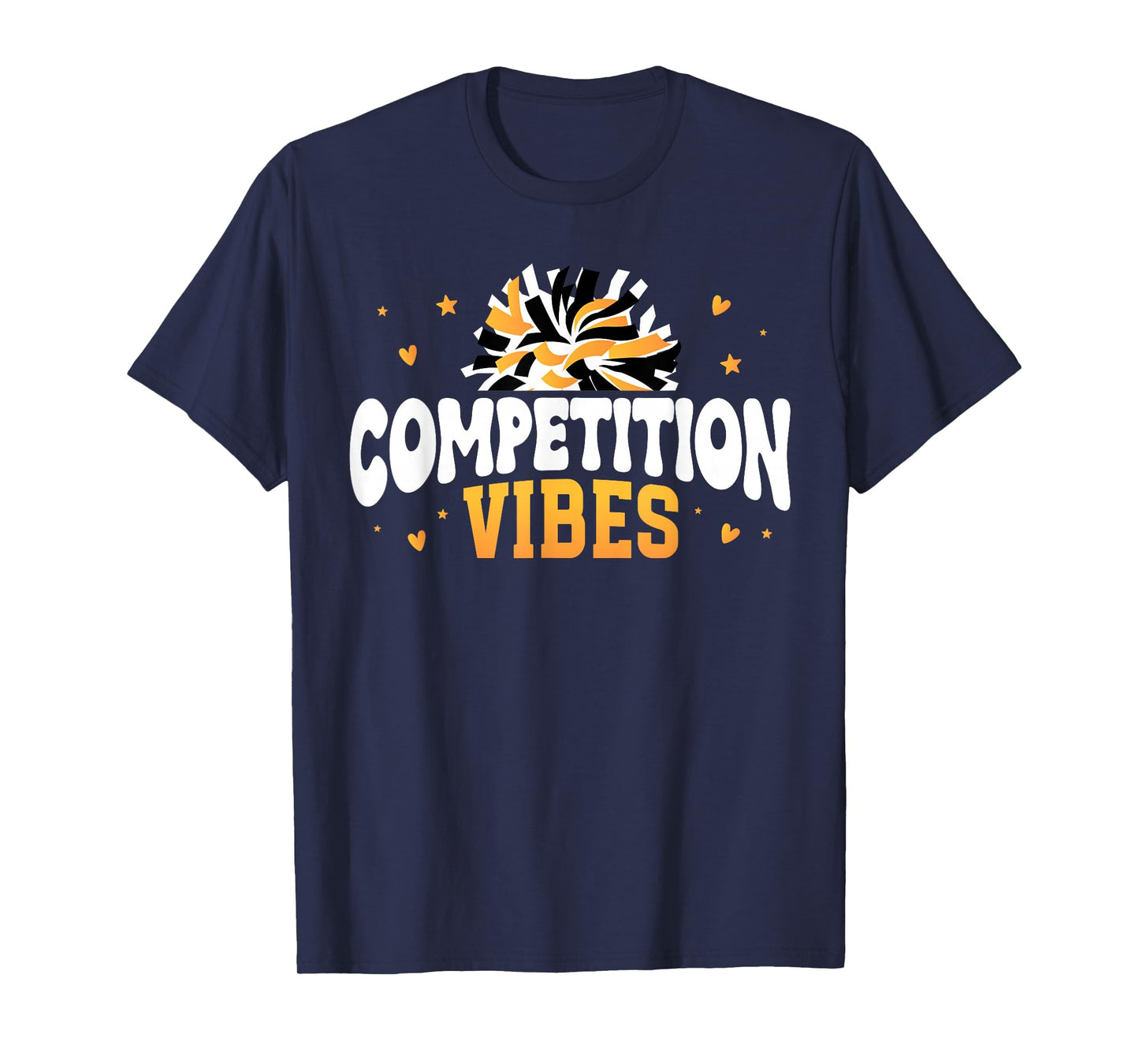 Competition Vibes Cheer Comp Day Cheerleader Competition Day T-Shirt
