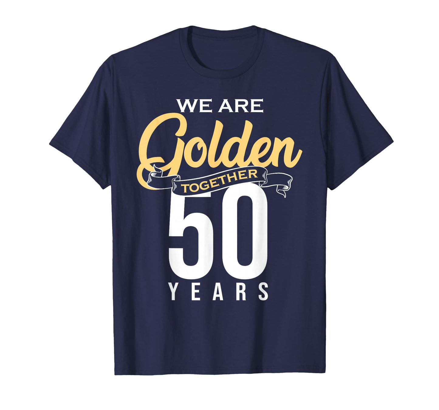 50th Wedding Anniversary Art For Men Women 50th Anniversary T-Shirt