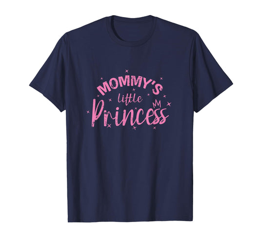 Mommy's Little Princess T-Shirt